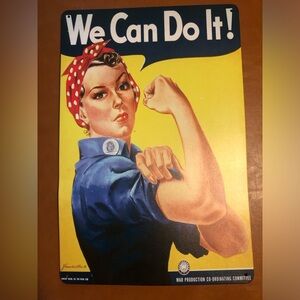 Rosie the Riveter, “We Can Do It!” Metal Sign